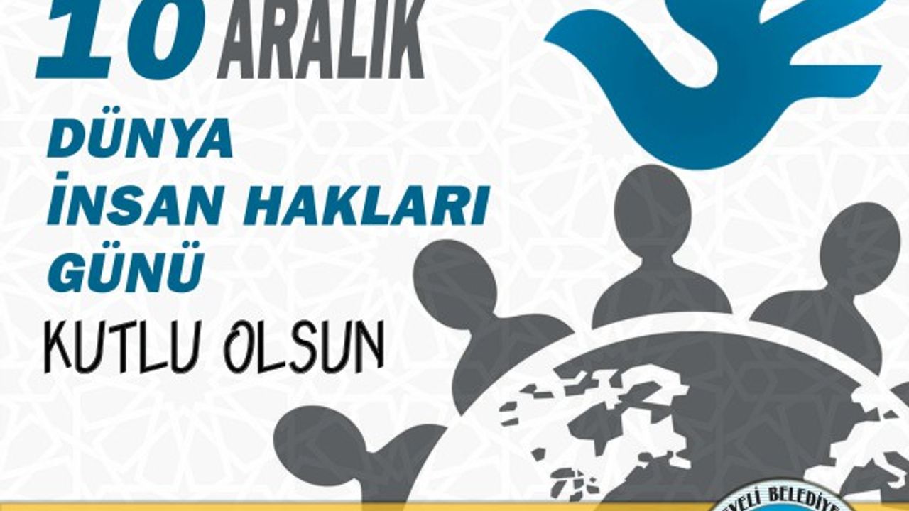 Başkan Cabbar'dan 10 Aralık İnsan Hakları Günü Mesajı 
