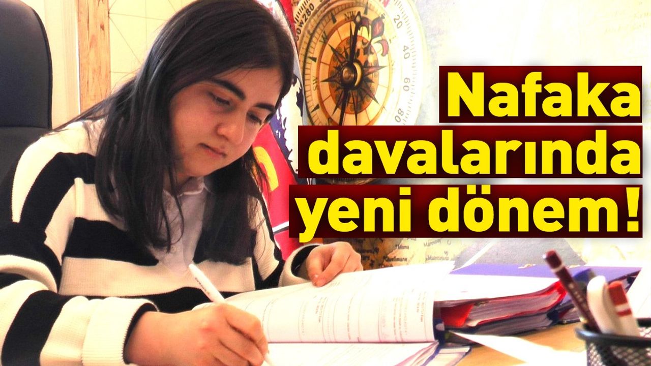 Nafaka Davalarında Yeni Dönem! Mahkeme Talep Olmadan Hüküm Veremeyecek!