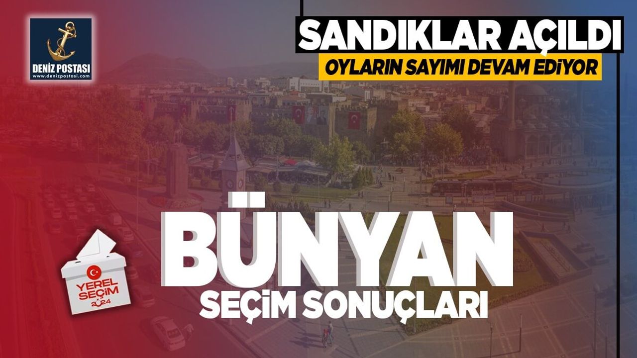 Bünyan'da Sandıkların Yüzde 8'i Açıldı! İşte İlk Sonuçlar