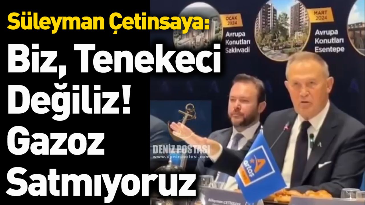 Biz, Tenekeci Değiliz! Gazoz Satmıyoruz