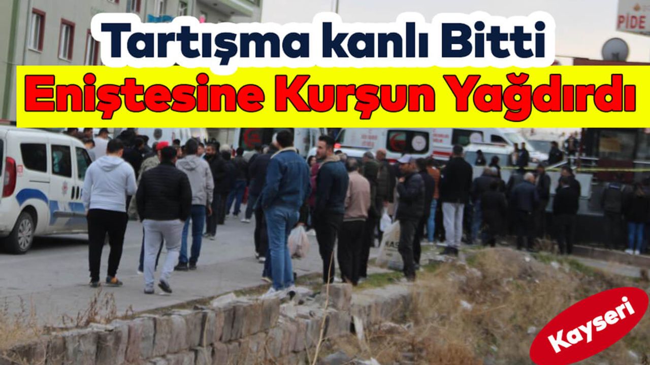 Eniştesine Kızdı, Kurşun Yağdırdı!