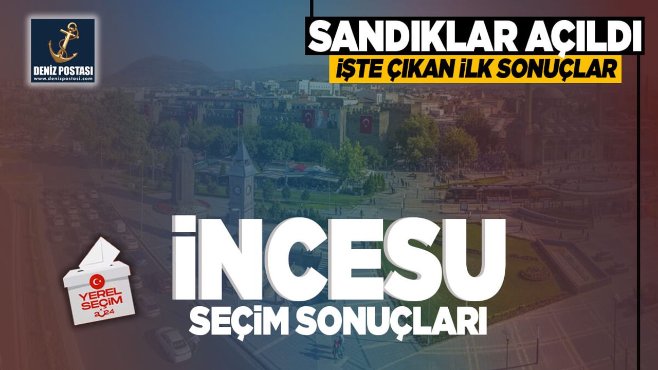 İncesu’da Sandıkların Yüzde 25’i Açıldı, İşte İlk Sonuçlar!