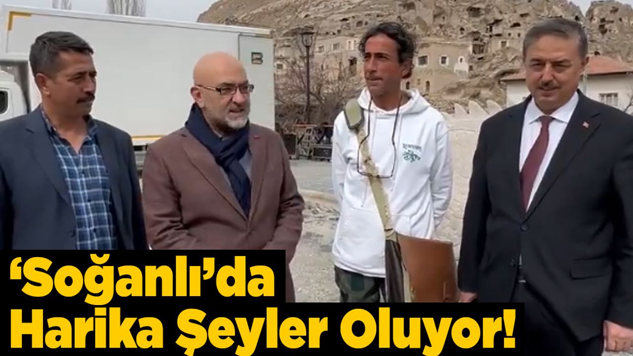 Vekil Cıngı Açıkladı! Soğanlı'da Çok Güzel Şeyler Oluyor