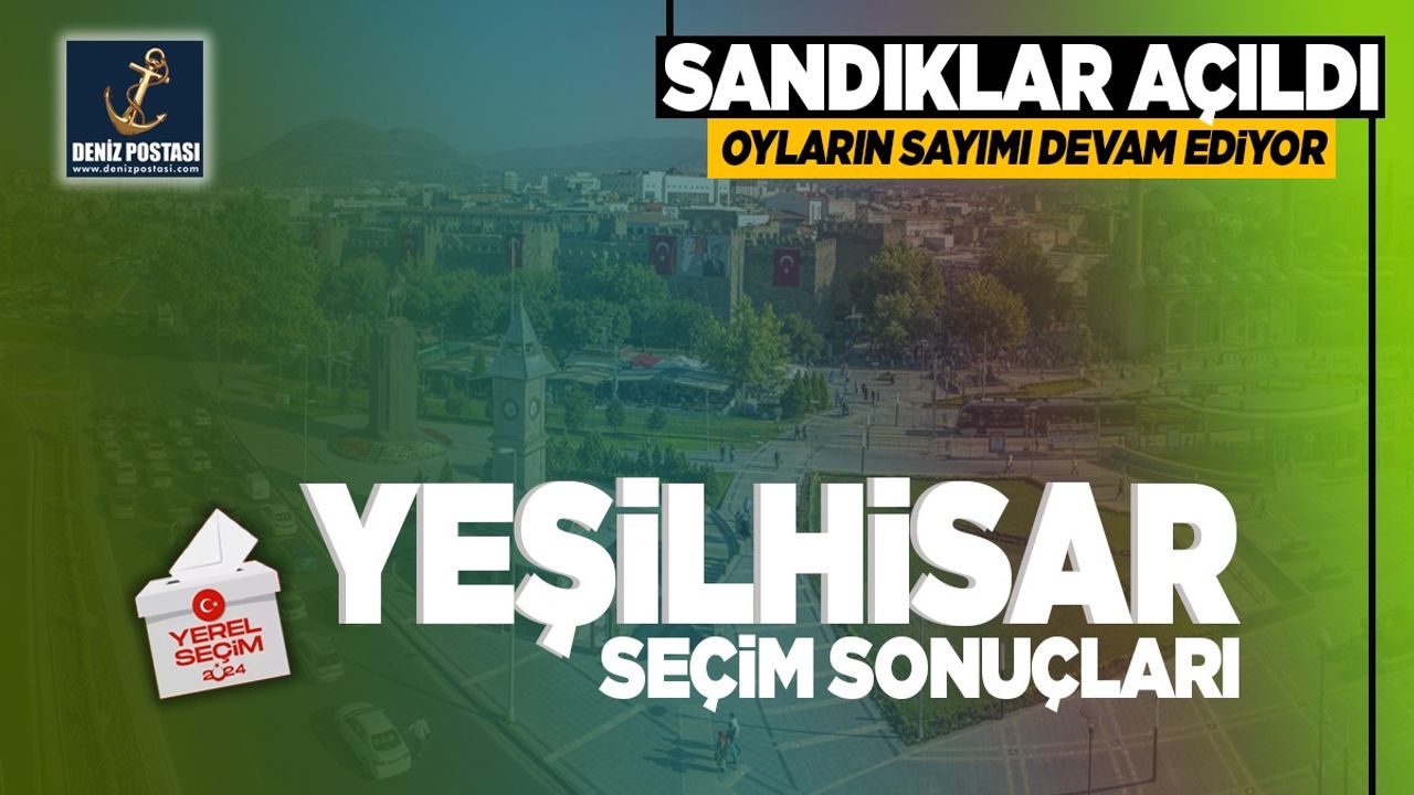 Yeşilhisar'da Sandıkların Yüzde 93'ü Açıldı!