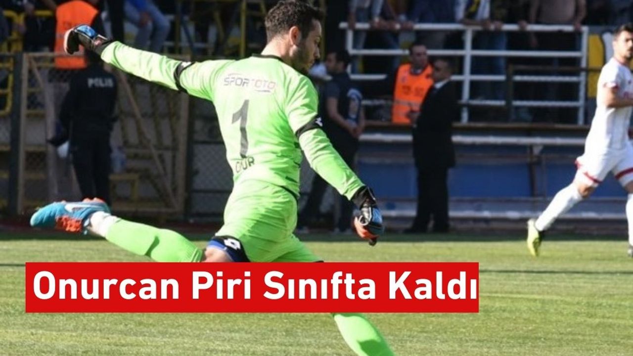 Onurcan Piri, Bilal Bayazıt'ı Arattı