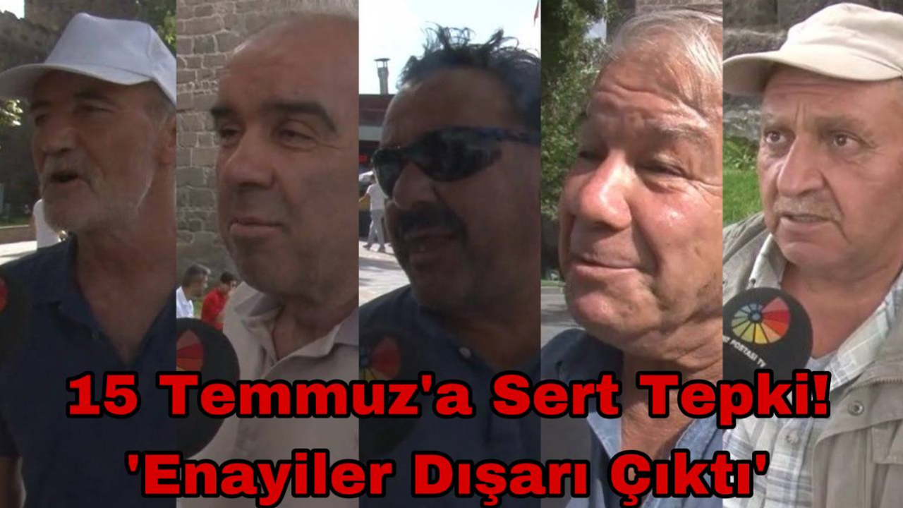 Kayseri’de 15 Temmuz’a Sert Tepki! ‘Enayiler Dışarı Çıktı’