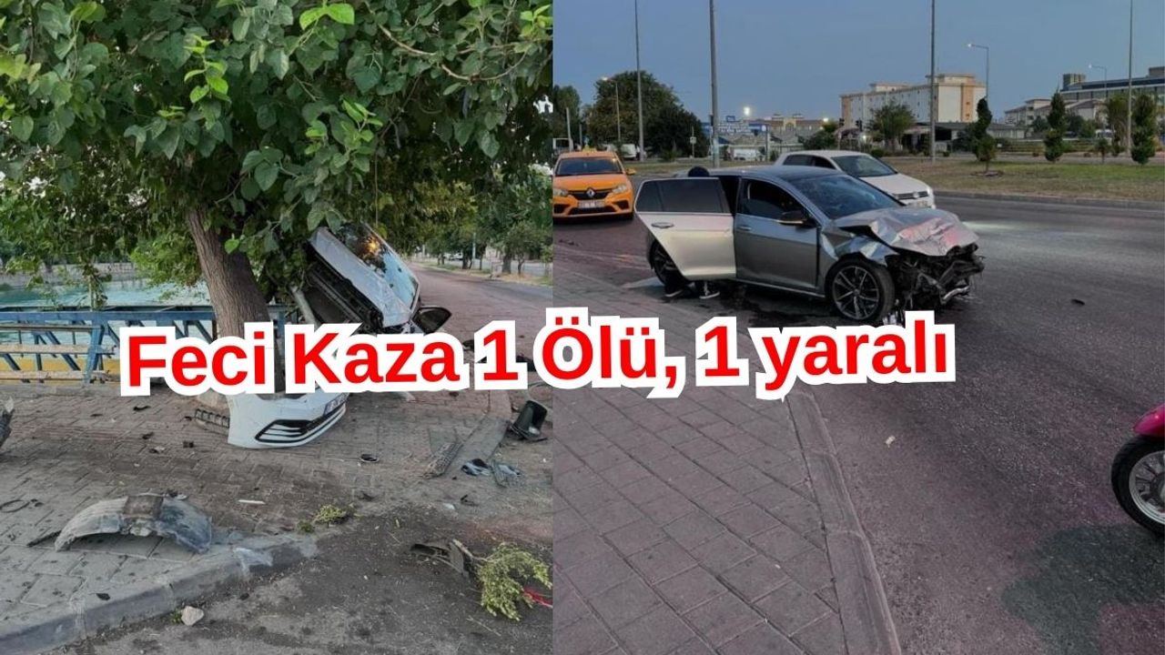 Feci Trafik Kazası: 1 Ölü, 1 Ağır Yaralı!