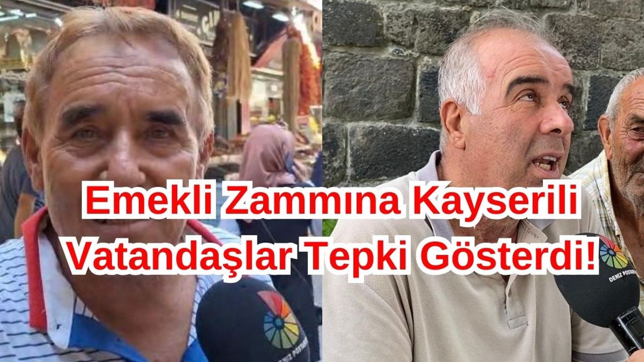 Kayserili Vatandaşlar Emekli Zammına Tepki Gösterdi!