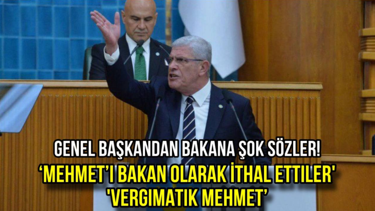Genel Başkandan Bakana Şok Sözler! ‘Mehmet’i Bakan Olarak İthal Ettiler, Vergimatik Mehmet’
