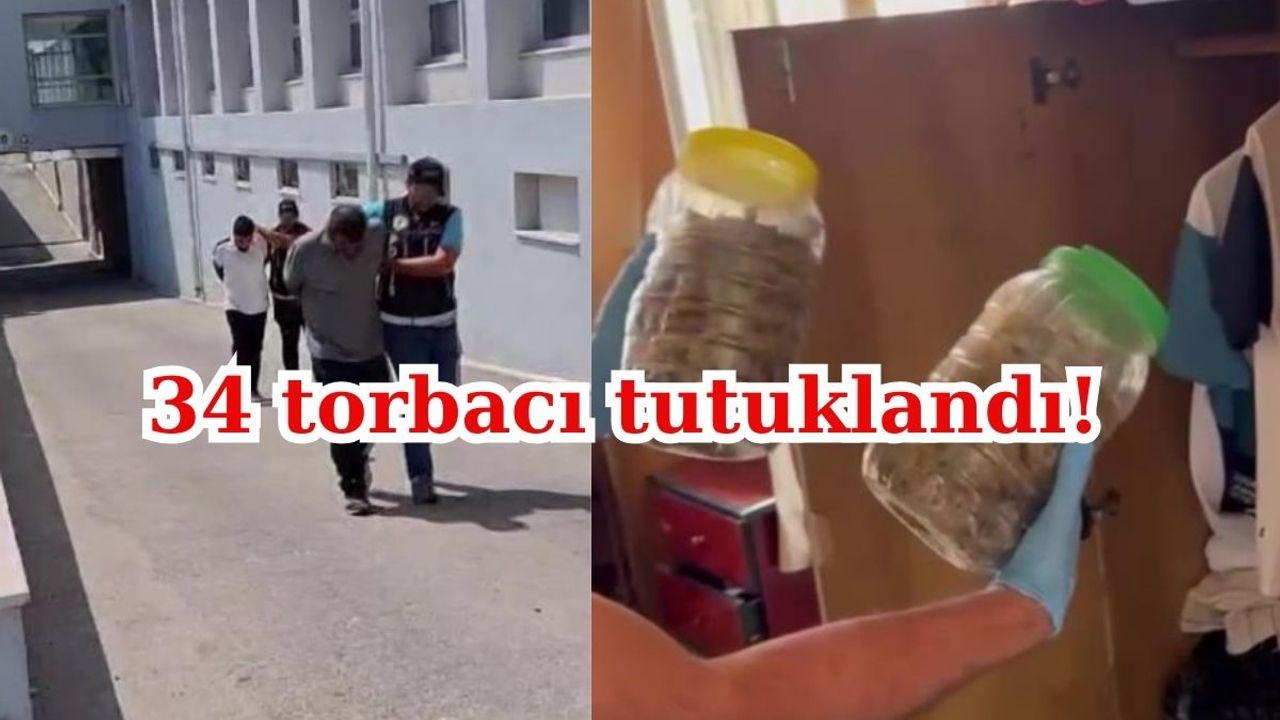34 Torbacı Ve Kilolarca Uyuşturucu Yakalandı!