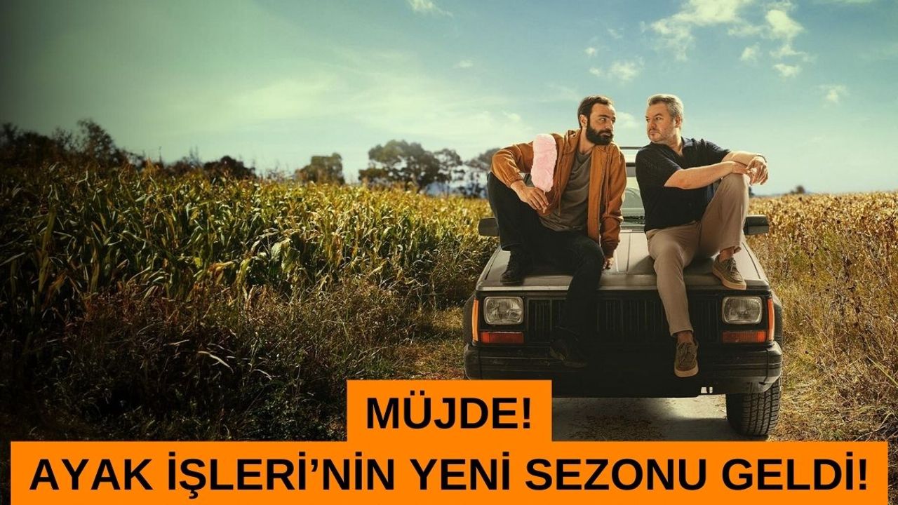 Müjde! Ayak İşleri'nin 4. Sezonu Geldi!