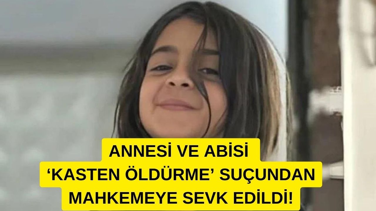 Narin'in Annesi ve Abisi Kasten Öldürme Suçundan Tutuklanma Talebi Aldı!