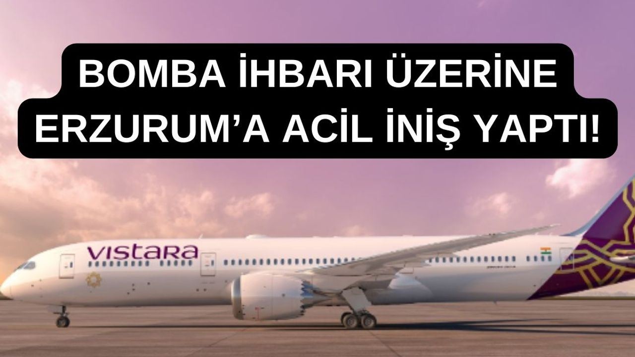 Bomba İhbarı Üzerine Erzurum'a Acil İniş Yaptı!