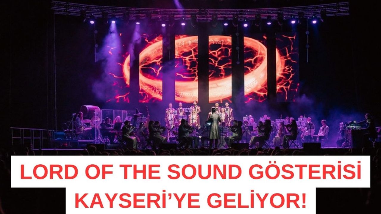 Kayseri Hazır Mısın? Hobbitlerin Büyülü Dünyasına Gireceğiz!