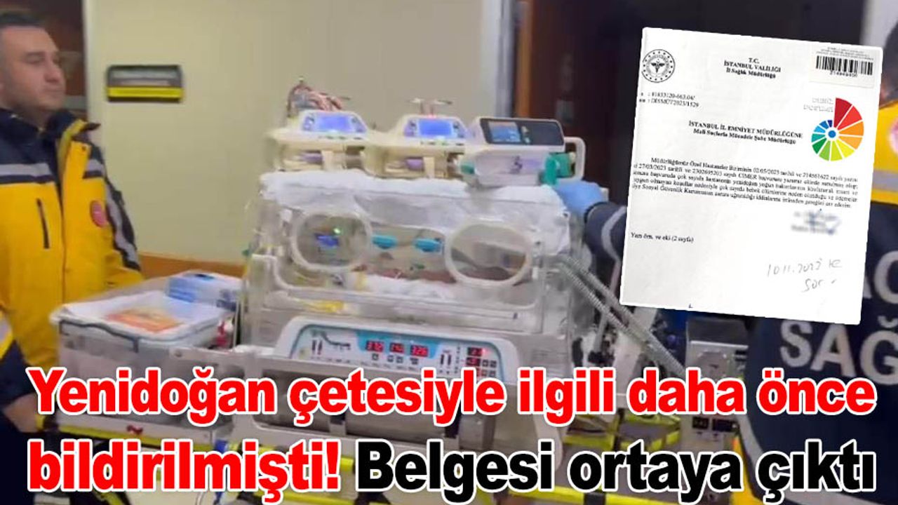 Yenidoğan çetesiyle ilgili daha önce bildirilmişti! Belgesi ortaya çıktı!