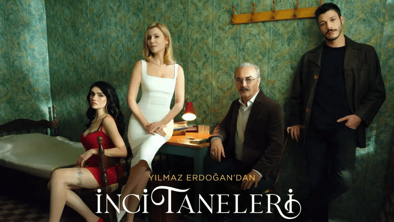 Ünlü dizi İnci Taneleri yeni sezonuyla bu akşam yayında!