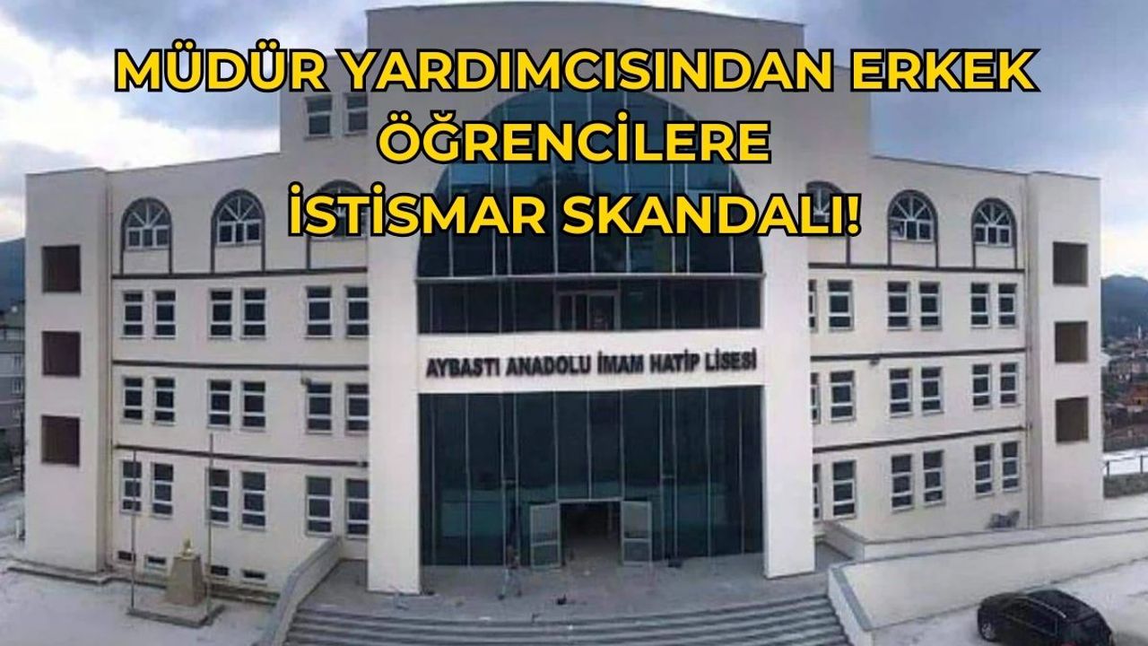 İmam Hatip Lisesi'nde Erkek Öğrencilere İstismar Olayı!