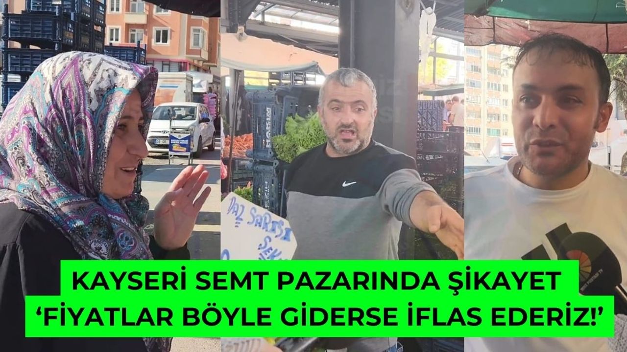 Kayserili Kadın Pazar Fiyatlarına İsyan Etti: 'Böyle Giderse İflas Ederiz!'