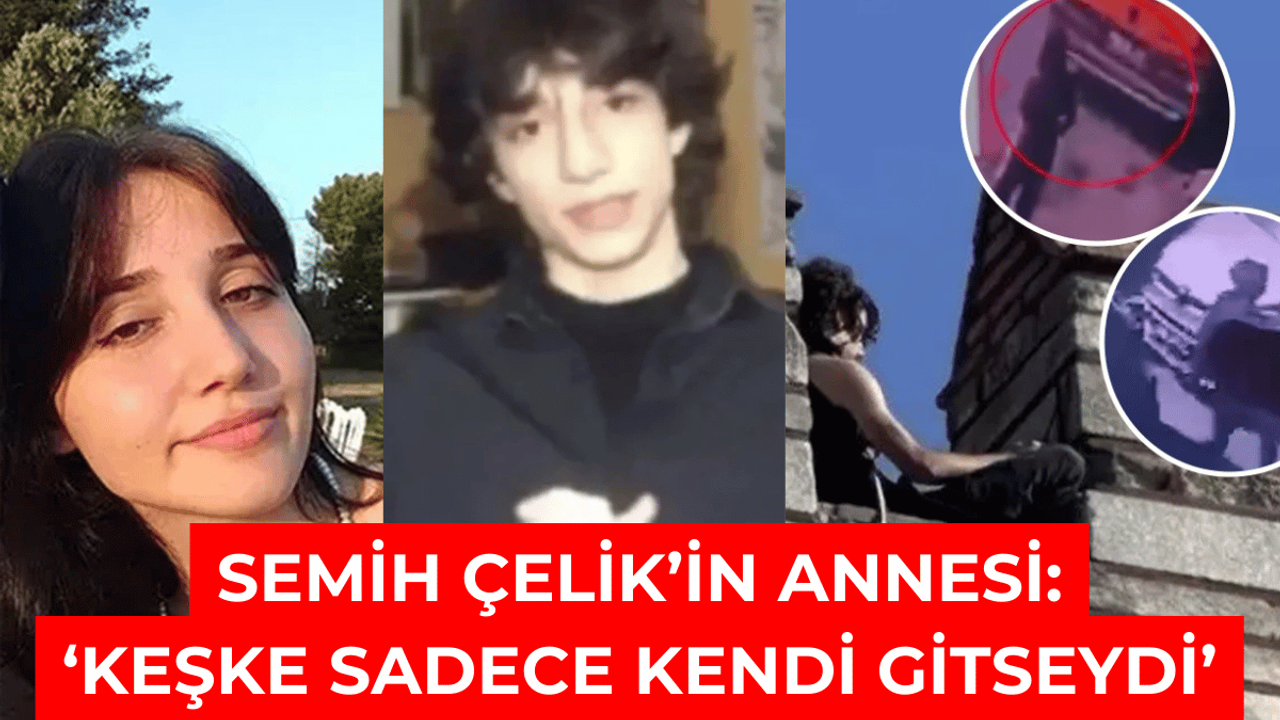 Cani Katilin Annesi: 'Keşke sadece kendi gitseydi'