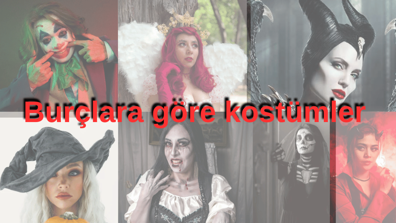 Cadılar Bayramı yaklaşıyor! Hangi burç hangi kostümü giymeli?