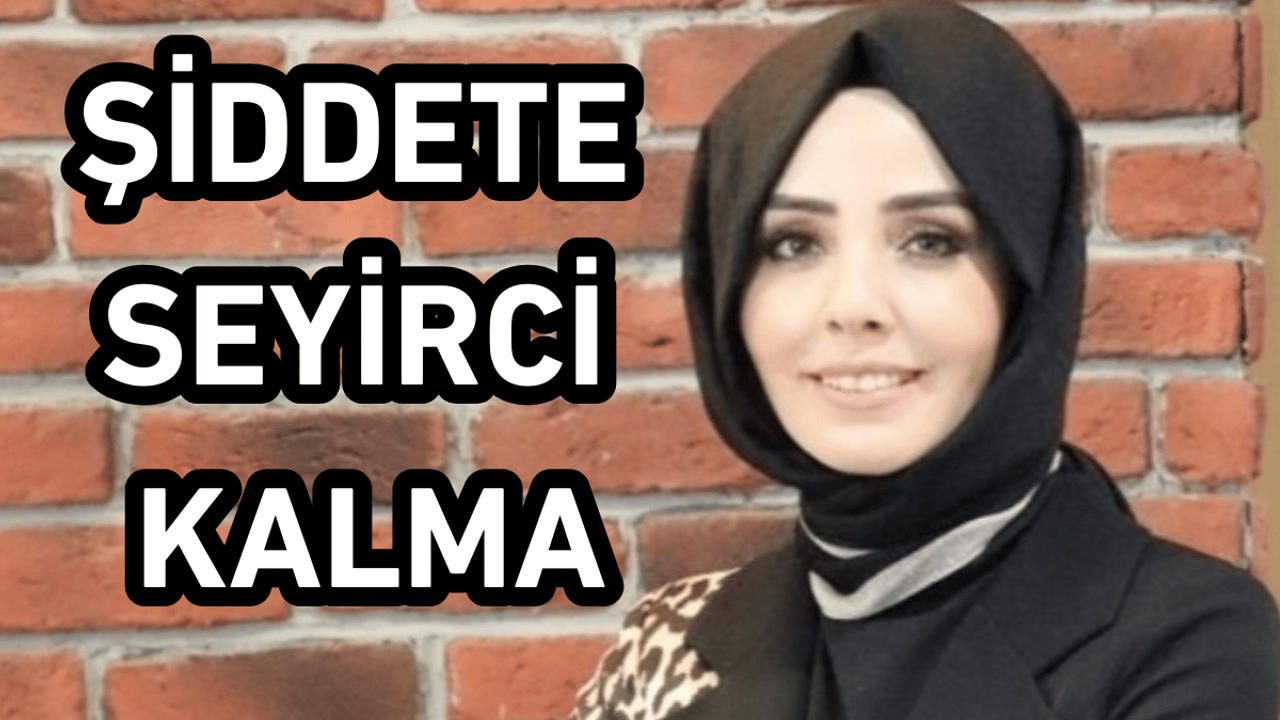 Kayseri'de Kadına 'Şiddete Hayır' sloganları yükseldi!