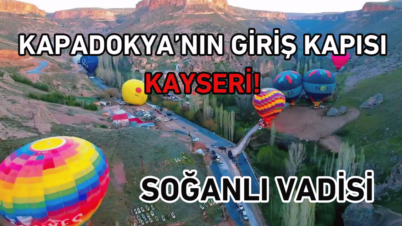 'Balonlar Kayseri’den kalkar' sözleri Nevşehirlileri kızdırdı!