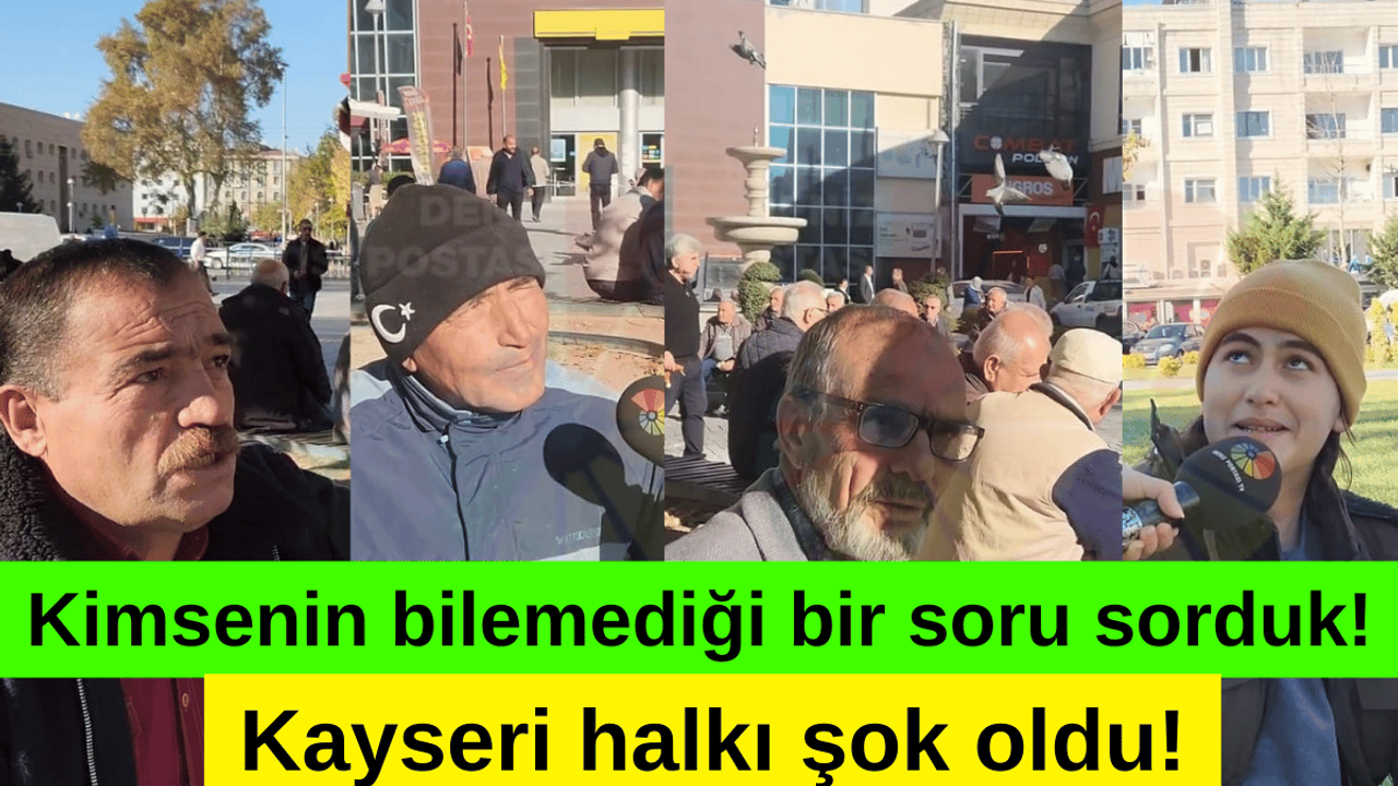 Kimsenin bilemediği o soru! Kayseri'de herkes şaşırdı!
