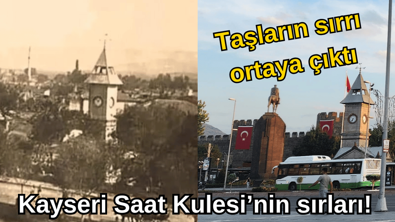 Kayseri Saat Kulesi taşlarının gizemi!