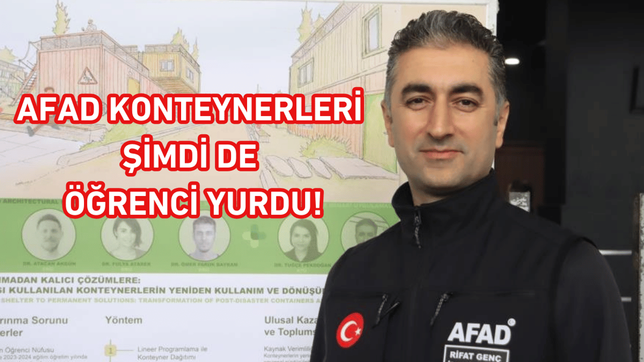 AFAD konteynerleri şimdi de öğrenci yurdu!