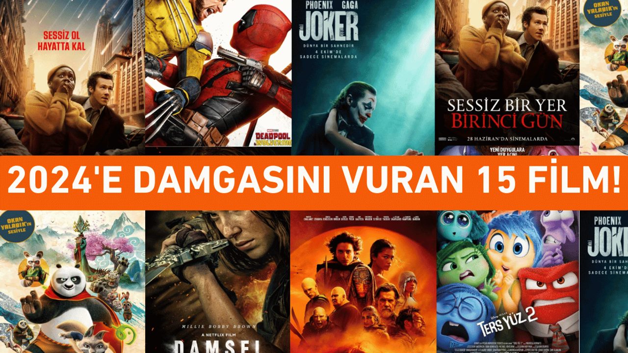 2024'e damgasını vuran 15 film!
