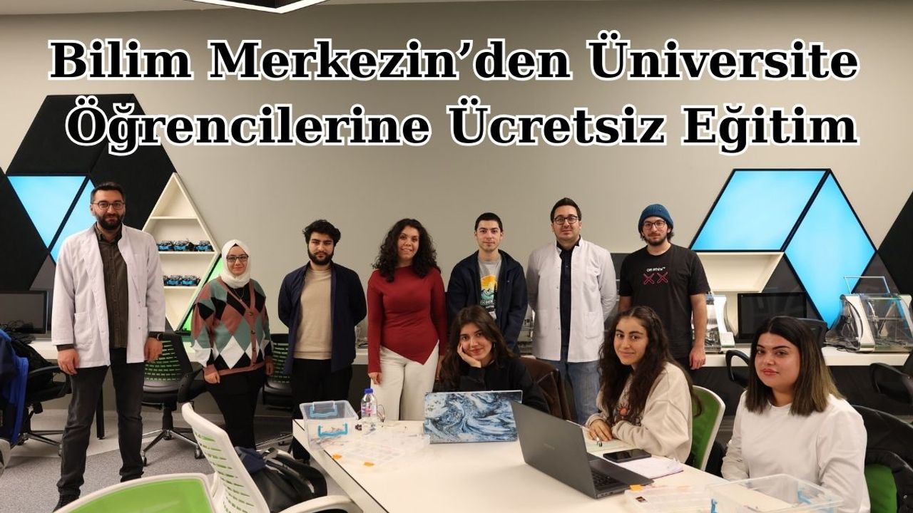 Kayseri Bilim Merkezi üniversite öğrencilerine ücretsiz robotik kodlama eğitimi veriyor