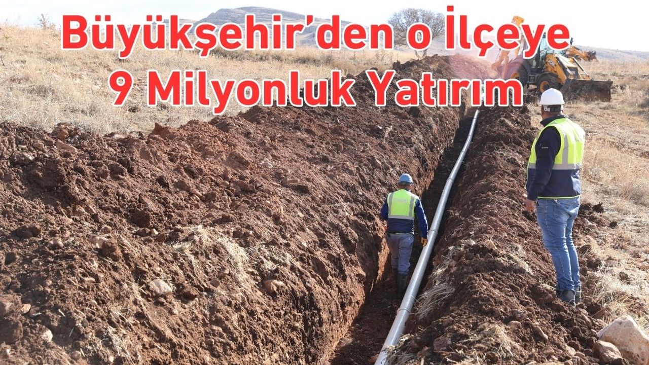 Kayseri’de çalışmalar hız kesmiyor! O ilçeye 9 milyonluk yatırım