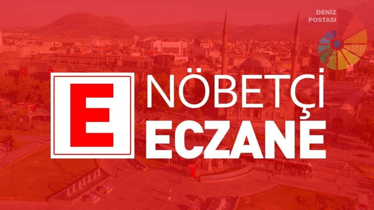 Kayseri'de 17 Aralık'ta nöbetçi eczaneler!