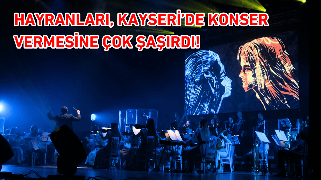 Kayseri’de herkesi şok eden konser!