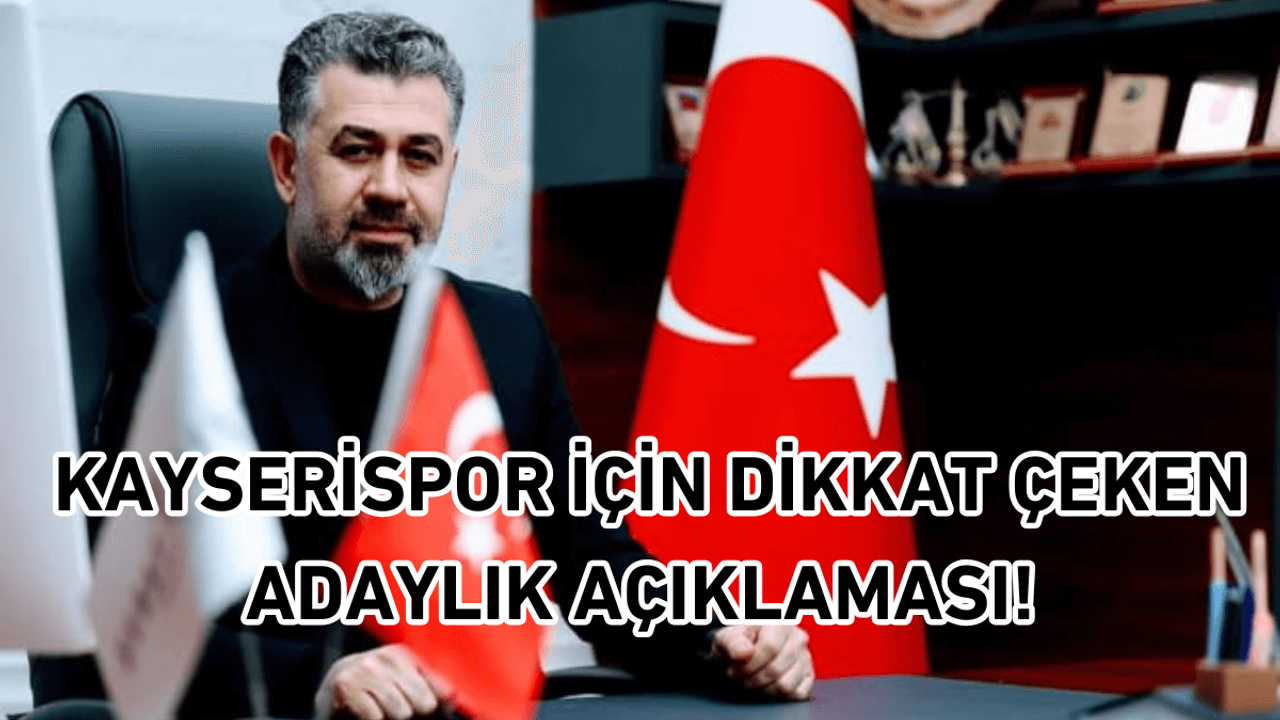 Ali Çamlı'nın istifası sonrası Sedat Kılınç'tan Kayserispor adaylık açıklaması!