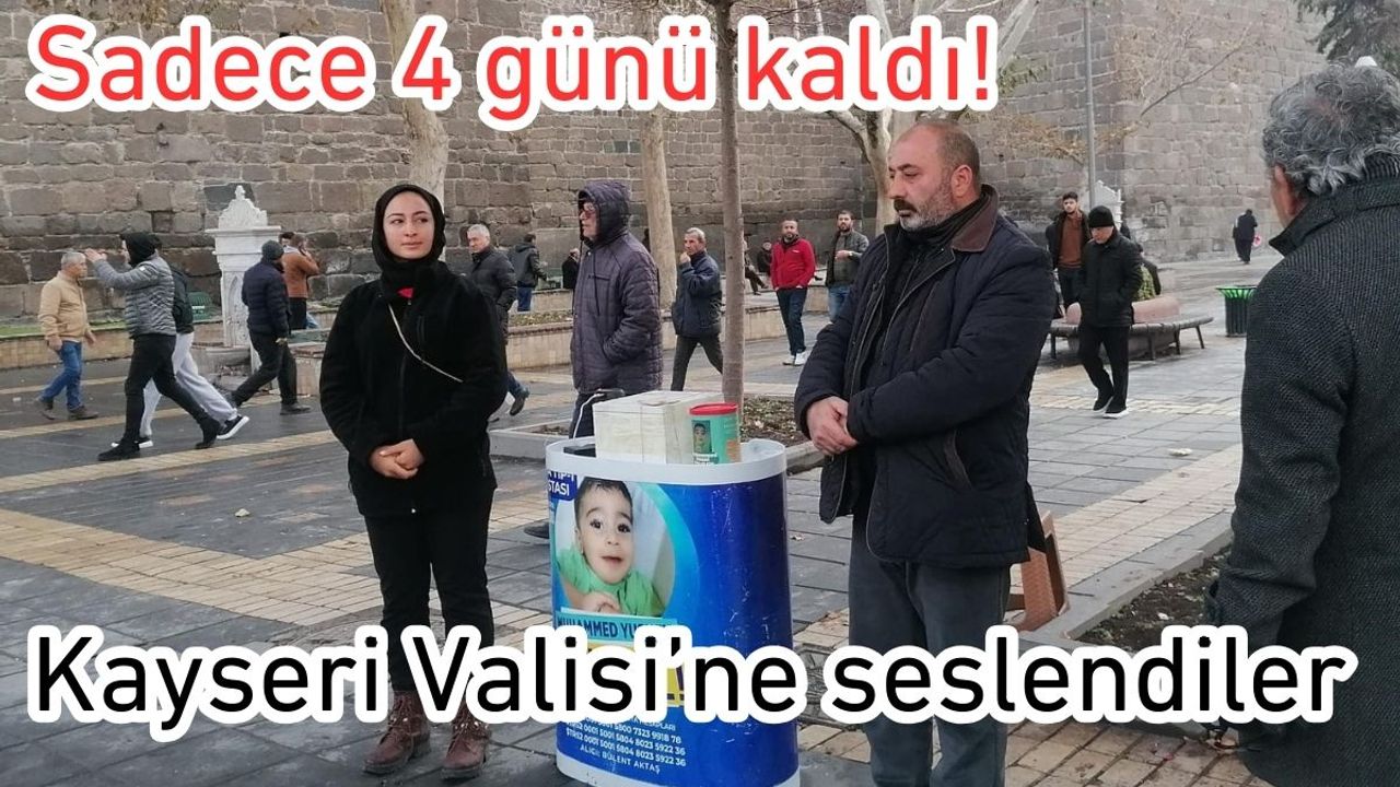 Sadece 4 günü kaldı! Kayseri Valisi’ne seslendiler