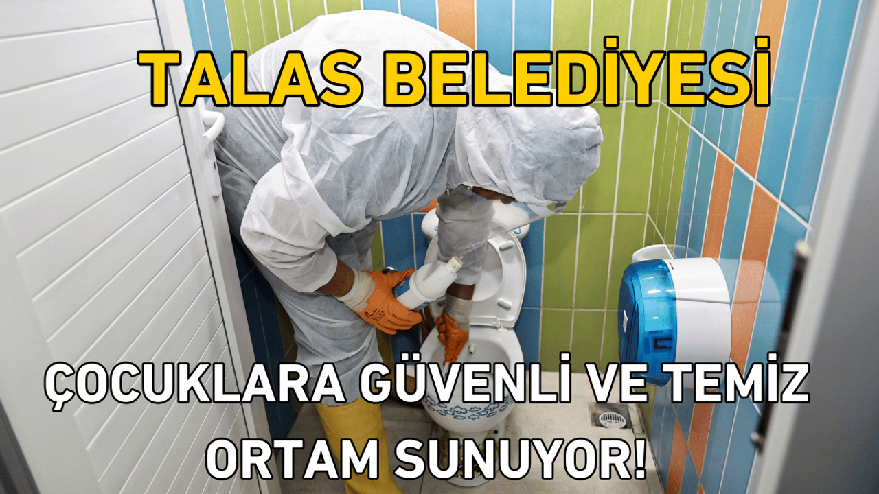 Talas Belediyesi çocuklara güvenli ve temiz ortam sunuyor!