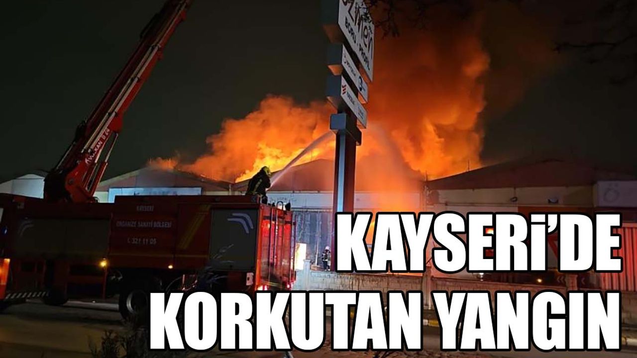 Kayseri OSB'de korkutan yangın! Dumanlar gökyüzünü kapladı
