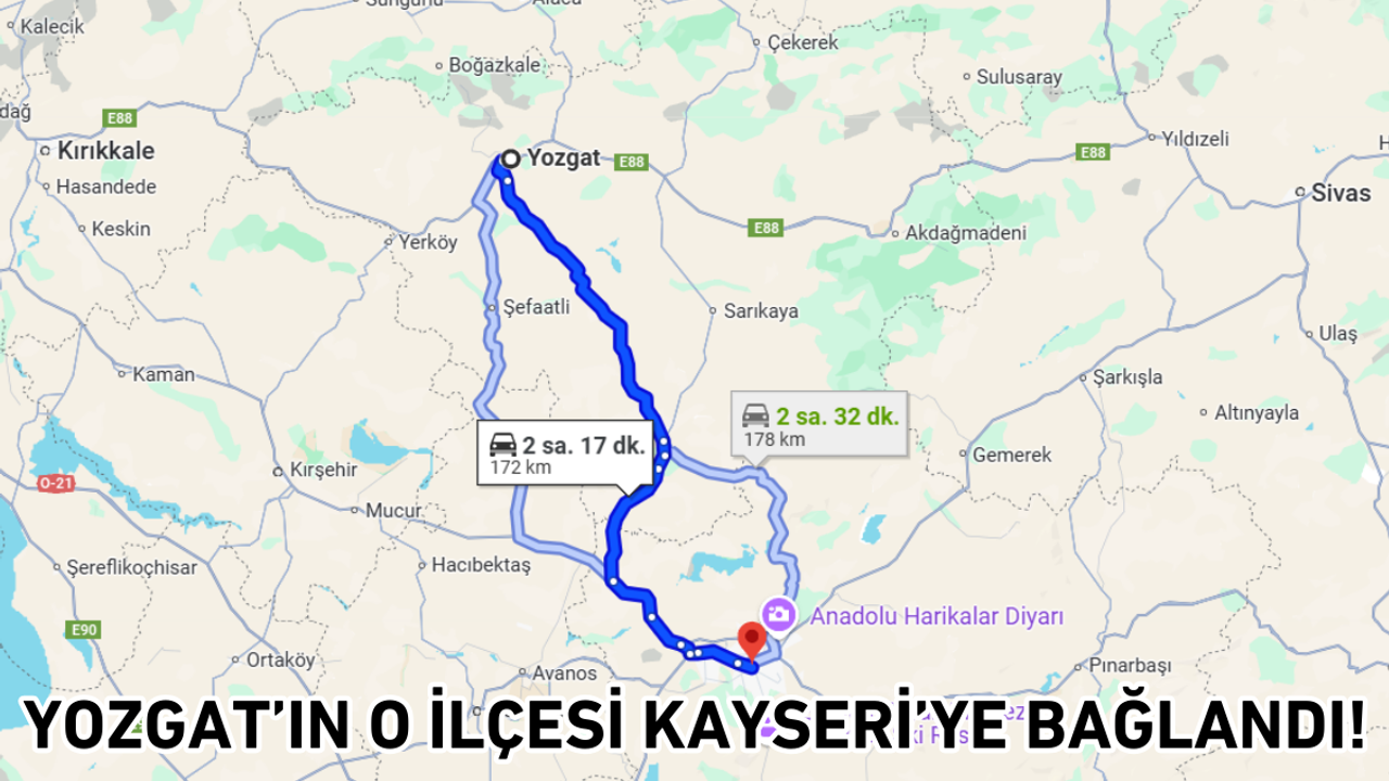 Yozgat’ın o ilçesi Kayseri’ye bağlandı!