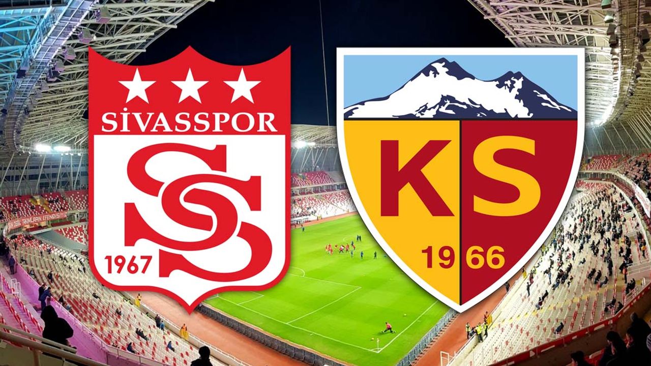 Sivasspor-Kayserispor maçı hangi gün, saat kaçta, hangi kanalda?