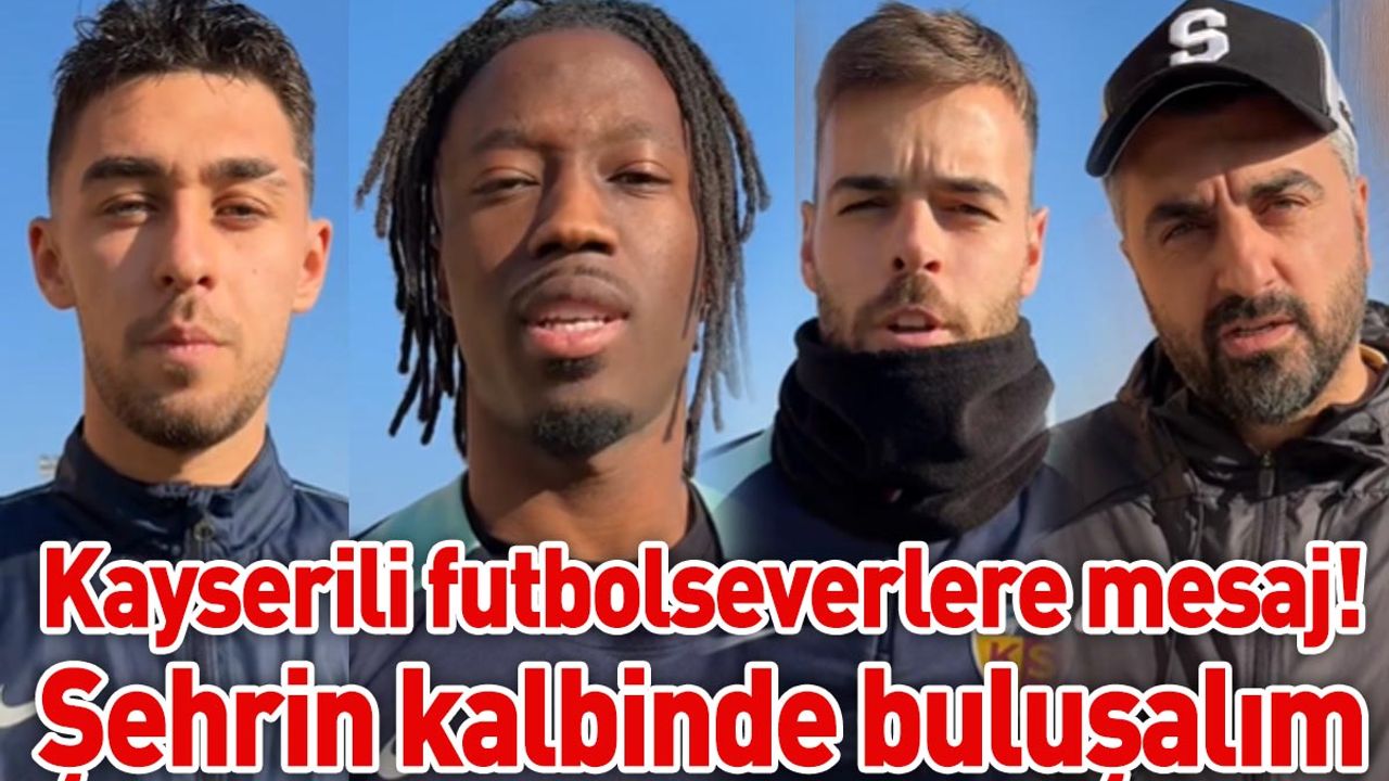 Kayserili futbolseverlere davet! Şehrin kalbinde buluşalım!