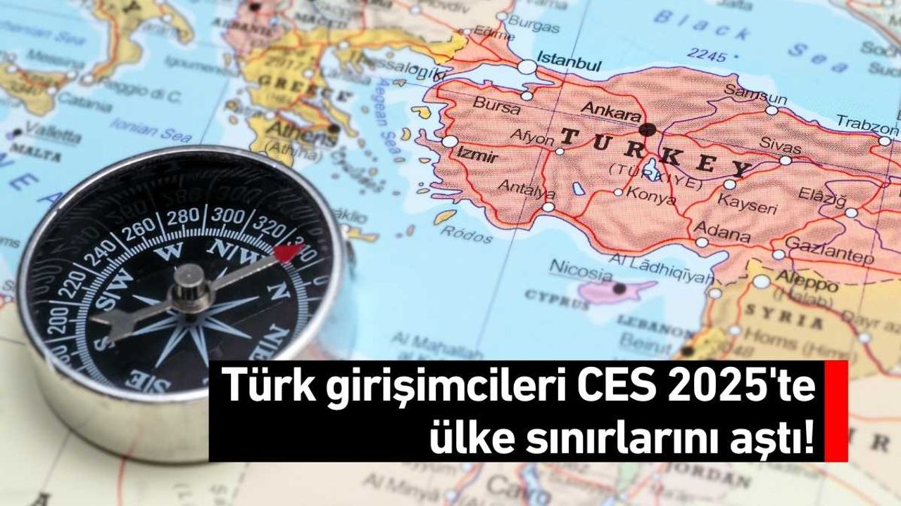 Türk girişimcileri CES 2025'te ülke sınırlarını aştı!