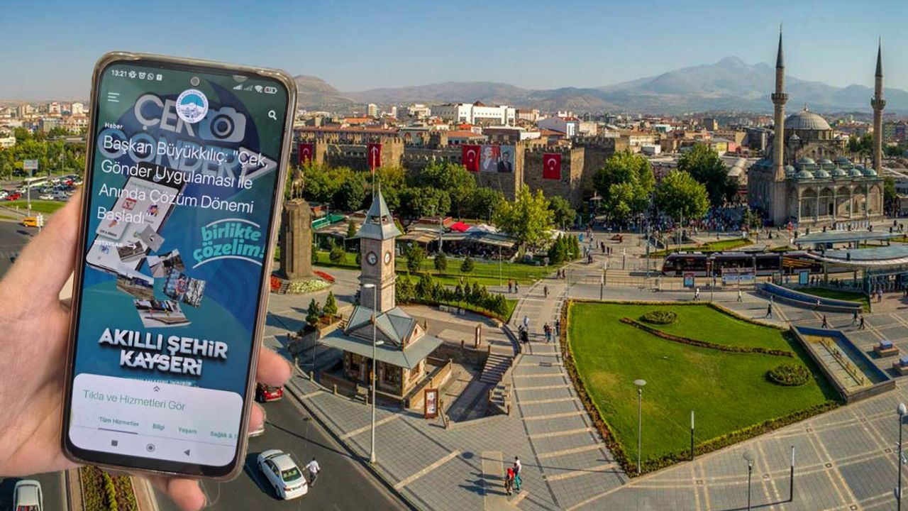 Kayseri'de bir yenilik daha! 'Çek, gönder' uygulaması başladı
