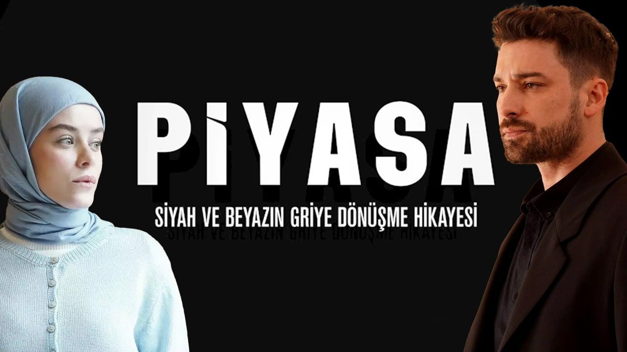 Piyasa Dizisi 6. Bölümle Final Yapıyor - Piyasa Dizisi Neden Final Yapıyor?