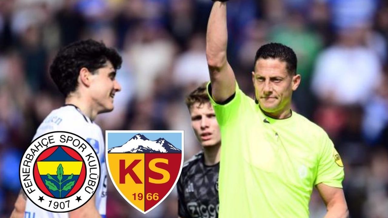 Fenerbahçe - Kayserispor maçının VAR hakemi belli oldu