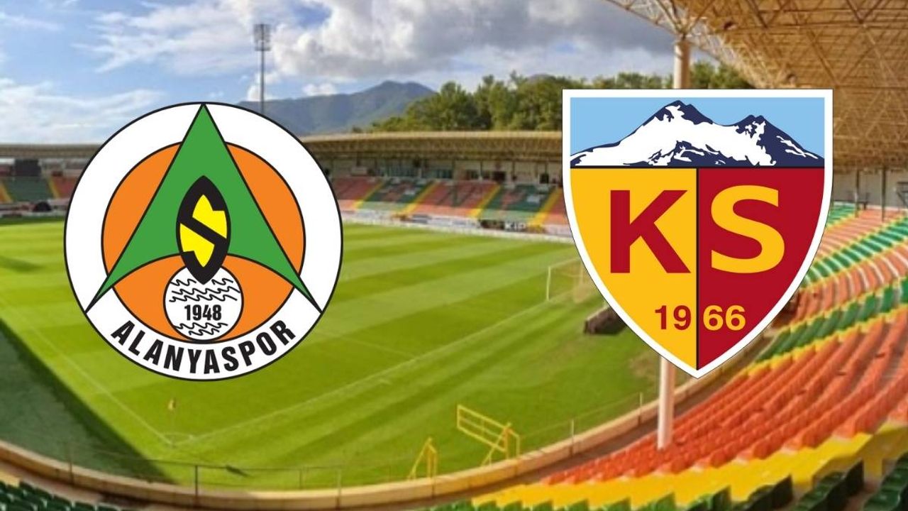 Alanyaspor – Kayserispor maçı ne zaman, saat kaçta, hangi kanalda?