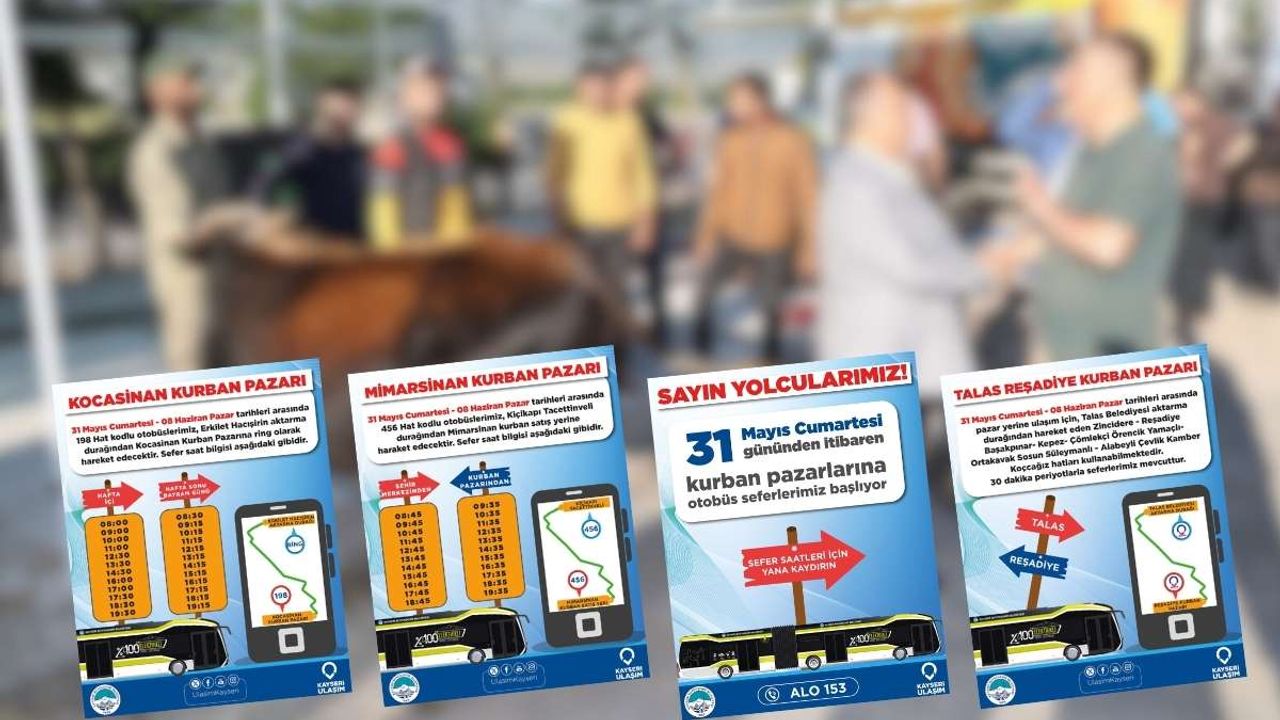 Kayseri'de ulaşım müjdesi! Kurban pazarlarına ek seferler düzenlenecek