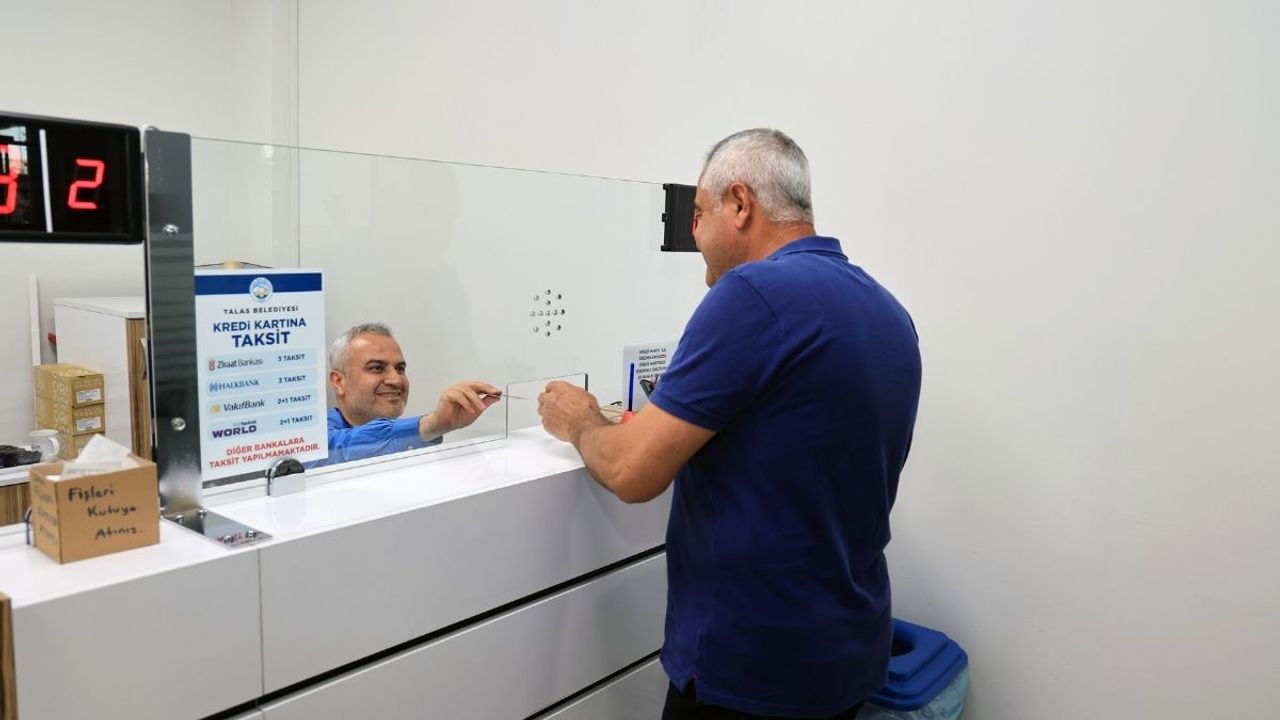 Talas'ta son ödemeler için geri sayım başladı: Son güne bırakmayın!