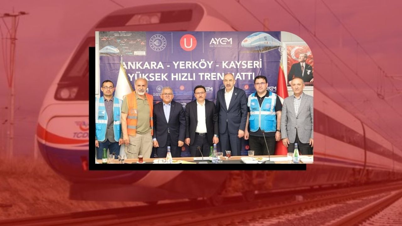 Kayseri-Yerköy YHT hattında inceleme! Kayseri-İstanbul arası 5 saat 15 dakika olacak