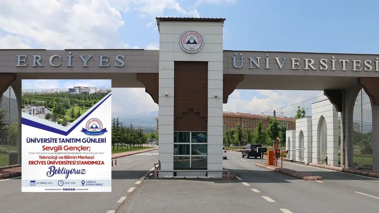 Tercih dönemi yaklaşıyor: Erciyes Üniversitesi tanıtım günlerinde yerini alıyor!